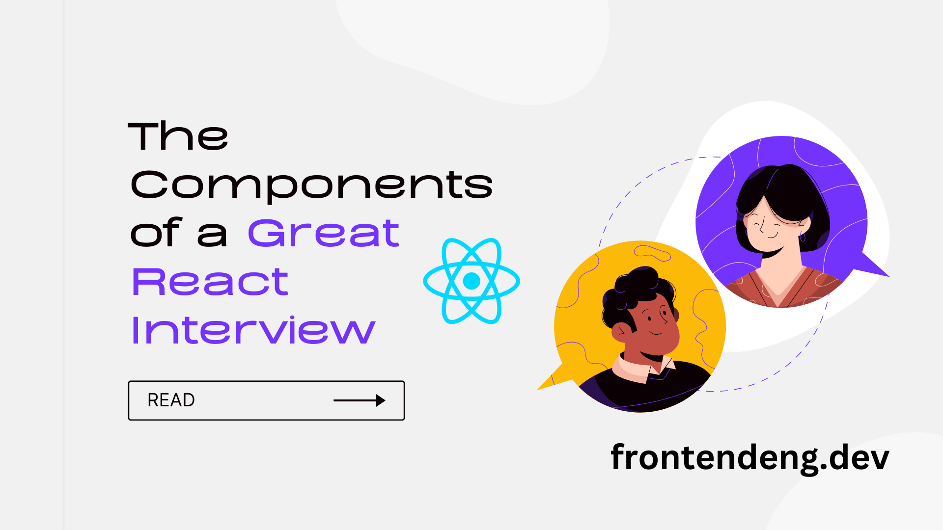 A guide to conduct frontend engineering interviews for react roles