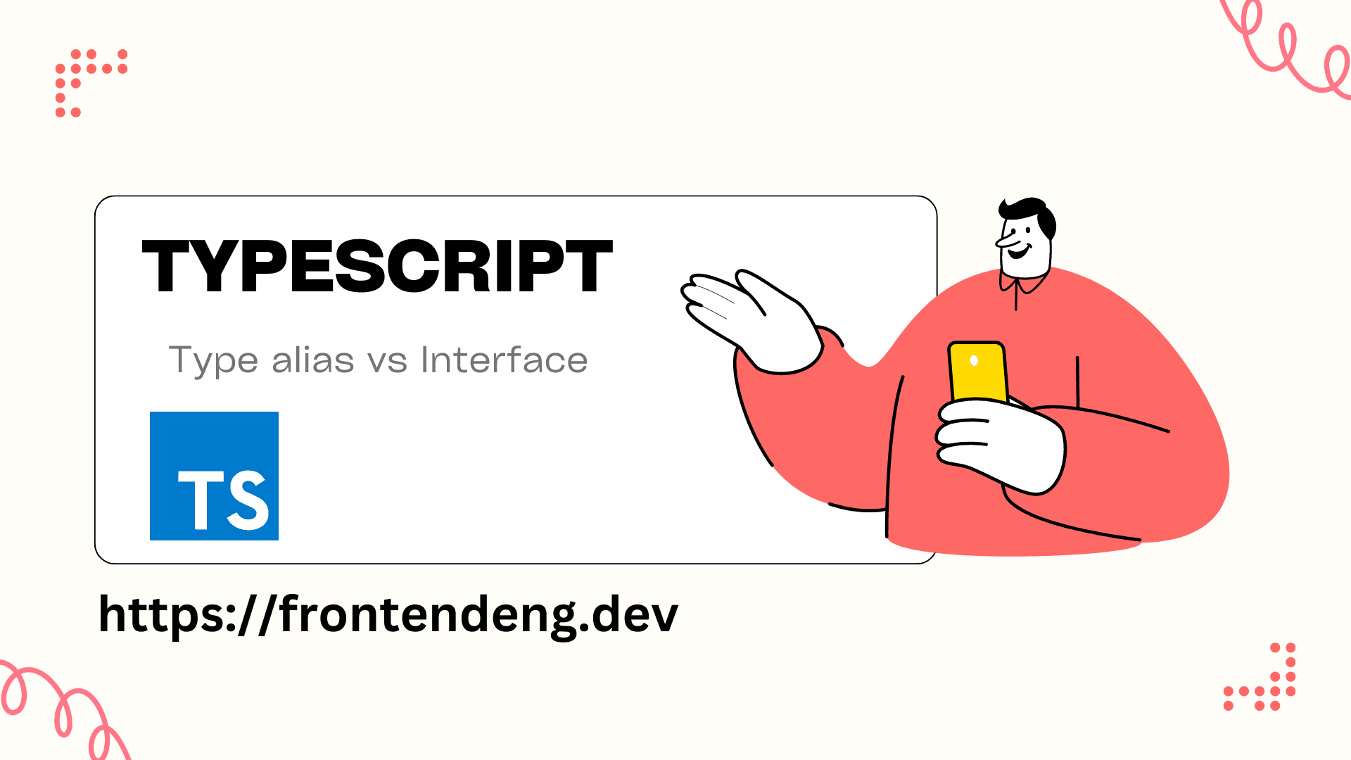 Everything you should know about types and interfaces in Typescript.