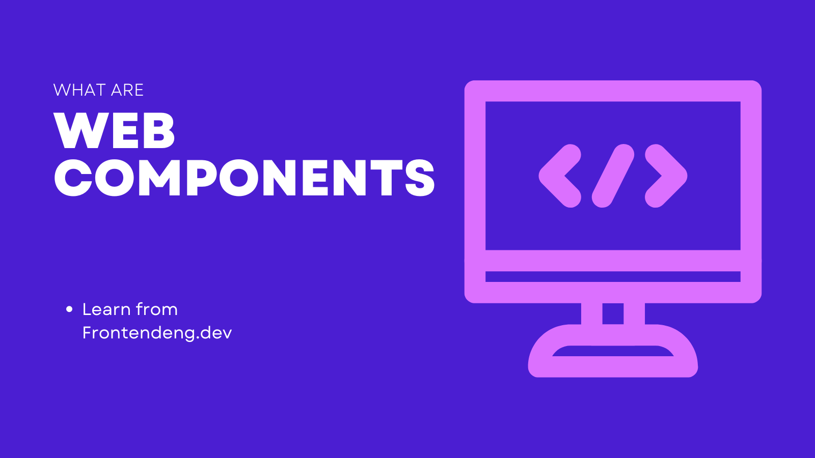 What are web components ?